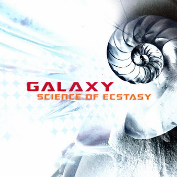 Galaxy - Science Of Ecstasy